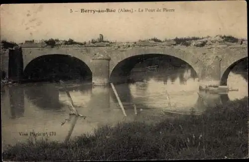 Ak Berry bei Bac Aisne, Le Pont de Pierre