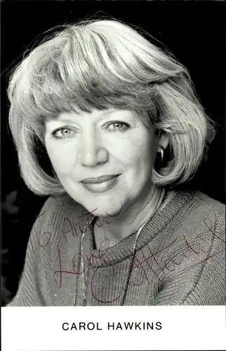 Ak Schauspielerin Carol Hawkins, Portrait, Autogramm