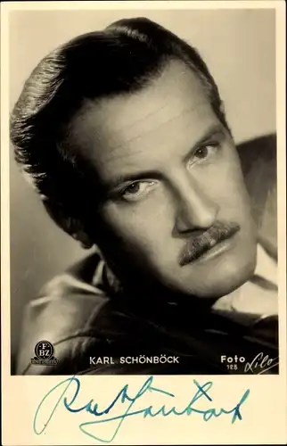 Ak Schauspieler Karl Schönböck, Portrait, Autogramm