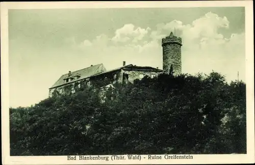 Ak Bad Blankenburg in Thüringen, Burg Greifenstein, Ruine