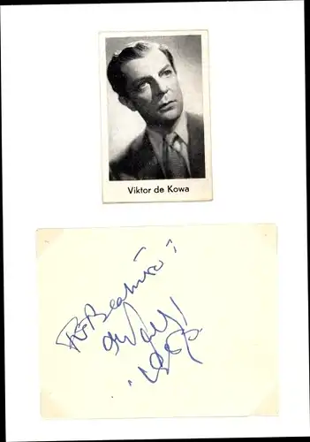 Ak Schauspieler Viktor de Kowa, Portrait, Autogramm