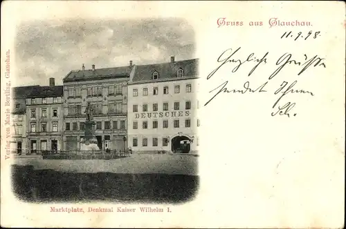 Ak Glauchau in Sachsen, Marktplatz, Denkmal Kaiser Wilhelm I.