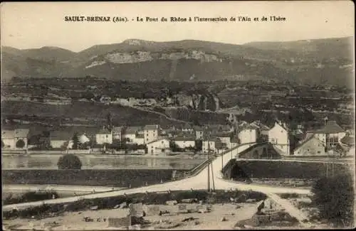 Ak Sault Brénaz Ain, Le Pont du Rhone an der Kreuzung von Ain und Isere