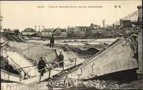 Ak Soissons-Aisne, Brücke von den Deutschen zerstört