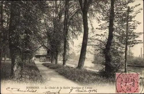 Ak Soissons-Aisne, Chalet der Societe Nautique et Aisne