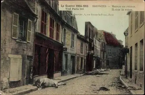 Ak Soissons Aisne, Haus in Trümmern