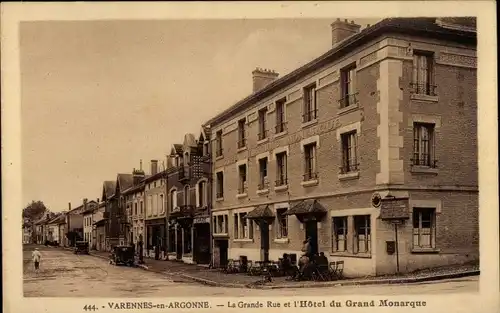 Ak Varennes en Argonne Meuse, La Grande Rue, Hotel du Grand Monarque