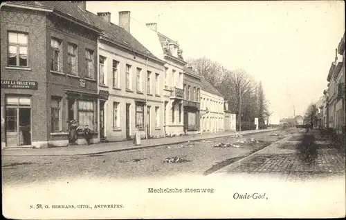 Ak Oude God Mortsel Flandern Antwerpen, Mechelschesteenweg, Cafe de la Belle Vie