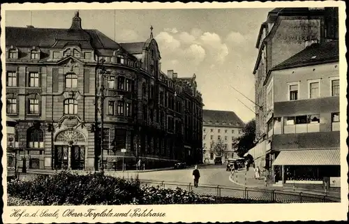 Ak Hof an der Saale Oberfranken, Oberer Torplatz, Poststraße