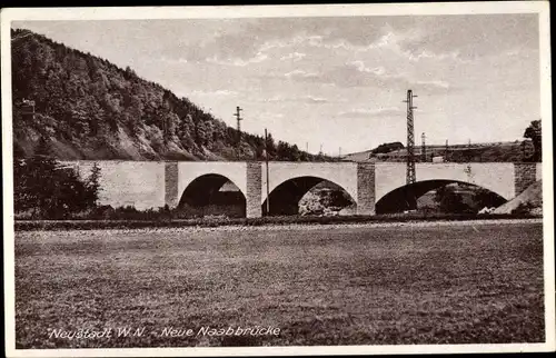 Ak Neustadt an der Waldnaab, Neue Naabbrücke