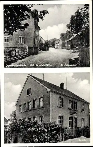 Ak Oberweißenbach Helmbrechts im Kreis Hof Oberfranken, Teilansicht der Ortschaft, Schule