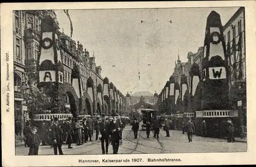 Ak Hannover in Niedersachsen, Kaiserparade von 1907, Bahnhofstraße im Festschmuck