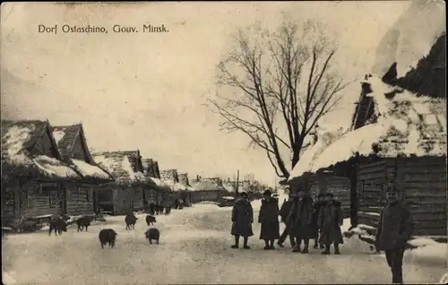 Ak Ostaschino Gouv. Minsk Weißrussland, Deutsche Soldaten in Uniformen, Winter, I WK