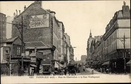 Ak Paris XII Reuilly, Rue de Charenton, Rue Wattignies