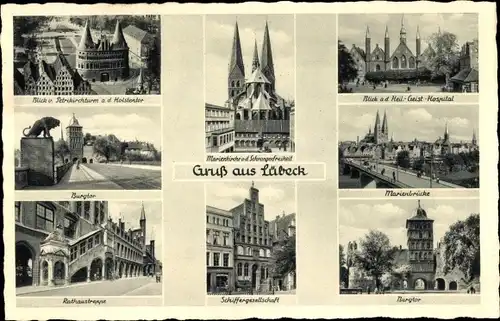 Ak Hansestadt Lübeck, Holstentor, Burgtor, Rathaustreppe, Marienkirche, Schiffergesellschaft