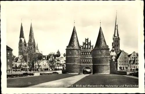Ak Lübeck, Marienkirche, Holstentor, Petrikirche