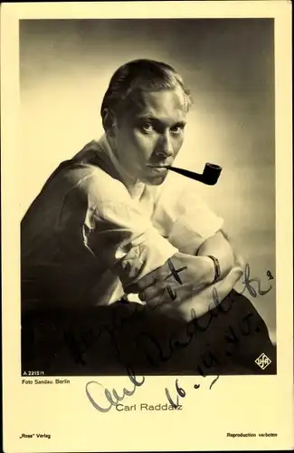 Ak Schauspieler Carl Raddatz, Portrait, Pfeife, Autogramm