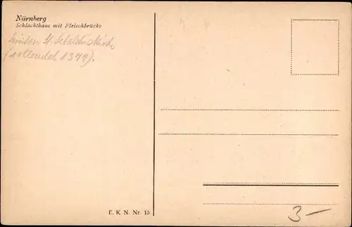 Ak Nürnberg in Mittelfranken, Schlachthaus mit Fleischbrücke