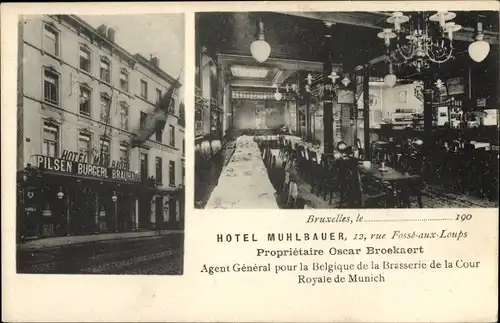 Ak Brüssel Brüssel, Hotel Muhlbauer, 12, Rue Fosse-aux-Loups