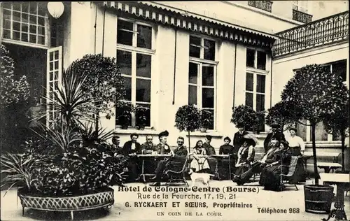 Ak Brüssel, Hotel de Cologne Centre, Bourse, Rue de la Fourche, Ryckaert