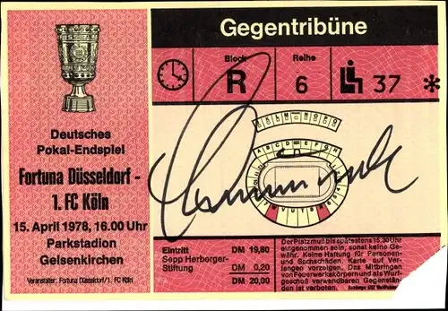 Ak Deutsches Pokal Endspiel, Fortuna Düsseldorf, 1. FC Köln, Autogramm