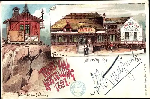 Litho Berlin Treptow, Transvaal Ausstellung 1897, Förderhaus zur Goldmine, Farm