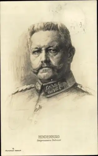Ak Generalfeldmarschall Paul von Hindenburg, Ostpreußens Befreier, Portrait