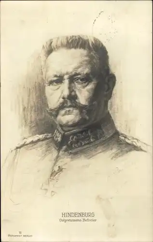 Künstler Ak Generalfeldmarschall Paul von Hindenburg, Ostpreußens Befreier, Portrait