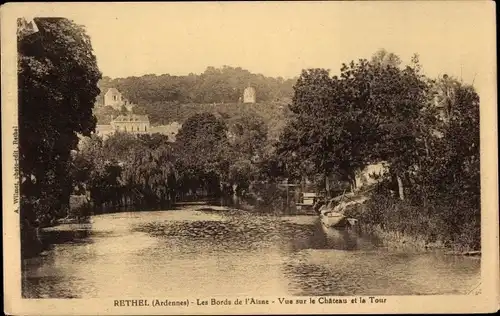 Ak Rethel Ardennen, Die Ufer der Aisne, Blick auf das Schloss und den Turm