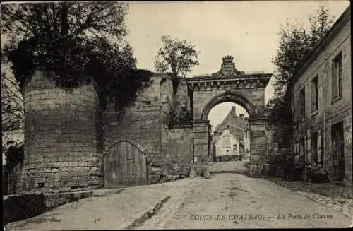 Ak Coucy le Chateau Aisne, La Porte de Chauny