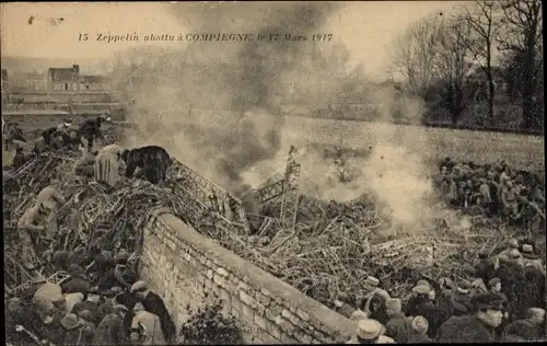Ak Compiègne Oise, abgestürzter Zeppelin 17 März 1917