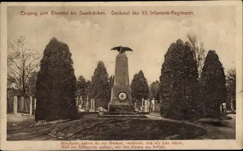 Ak Saarbrücken im Saarland, Ehrental, Denkmal des 53. Infanterie-Regiments