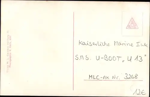 Ak Deutsches U Boot, Unterseeboot, SM U 13, Kaiserliche Marine