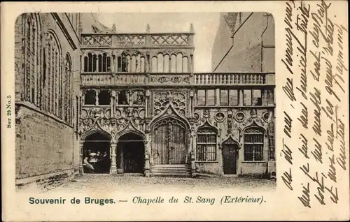 Ak Bruges Brügge Flandern Westflandern, Chapelle du St. Sang, Außenansicht