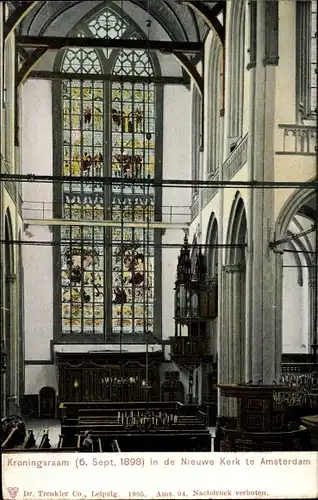 Ak Amsterdam Nordholland Niederlande, Nieuwe Kerk, Kroningsraam