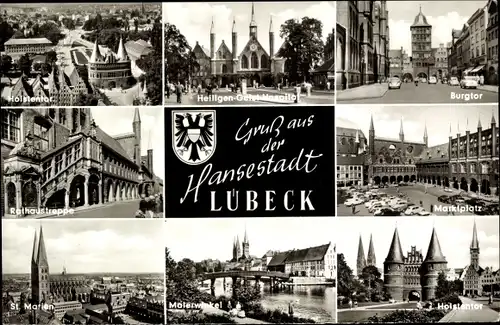 Ak Hansestadt Lübeck, Holstentor, Heiligen Geist Hospital, Burgtor, Rathaustreppe, Marienkirche