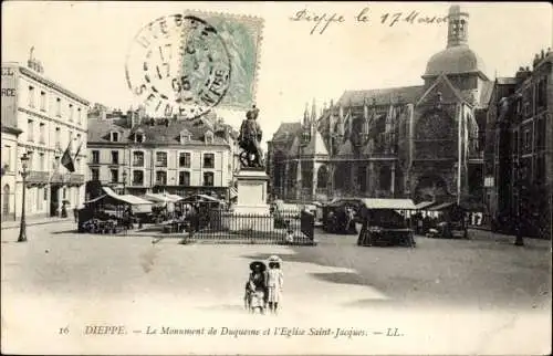 Ak Dieppe Seine Maritime, Duquesne-Denkmal, Kirche Saint-Jacques, Marktstände