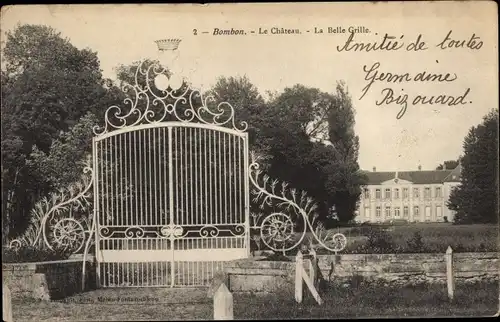 Ak Bombon Seine et Marne, Chateau, La Belle Grille