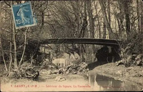 Ak Lagny Seine et Marne, Innenraum des Platzes, La Passerelle