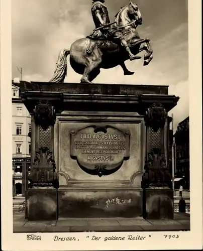 Ak Dresden Neustadt, Reiterstandbild Friedrich August I., Der goldene Reiter, Inschrift