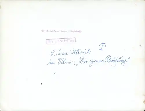 Foto Schauspielerun Luise Ullrich, Filmszene Die große Prüfung, Autogramm