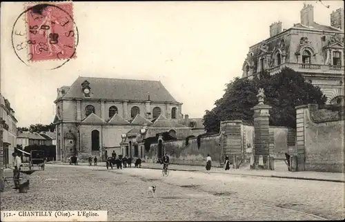 Ak Chantilly Oise, Kirche, Straße