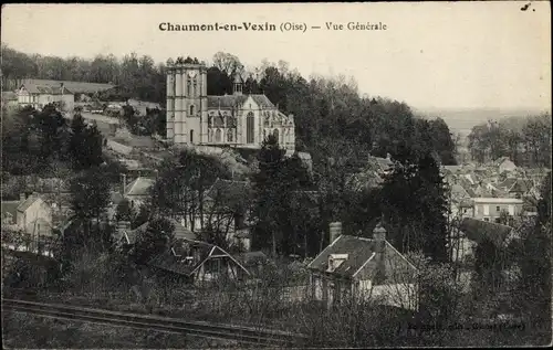 Ak Chaumont en Vexin Oise, Gesamtansicht