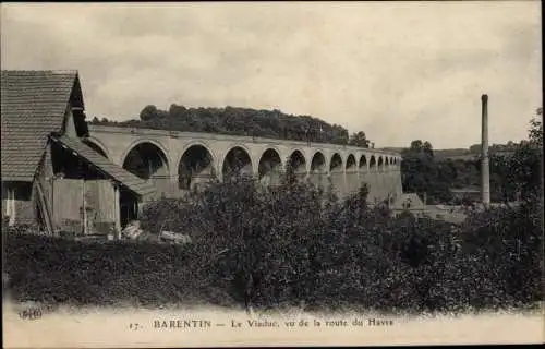 Ak Barentin Seine Maritime, Viadukt, Blick von der Route du Havre, Schornstein