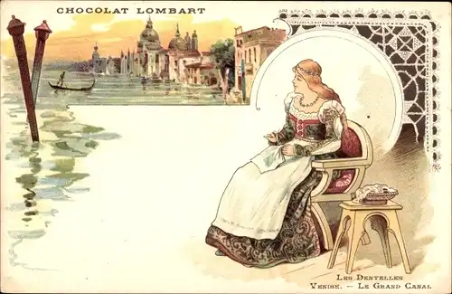 Ak Venezia Venedig Venetien, Canal Grande, Dentelles, Reclame, Chocolat Lombart