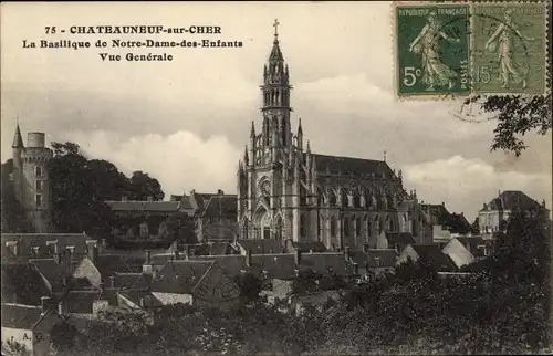 Ak Chateauneuf sur Cher, Basilique de Notre Dame des Enfants