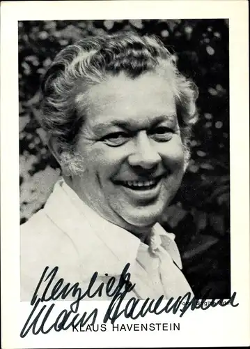 Ak Schauspieler Klaus Havenstein, Portrait, Autogramm