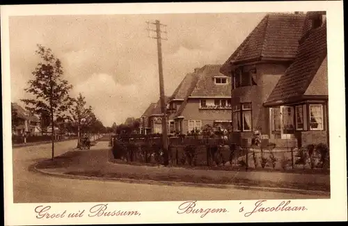 Ak Bussum Nordholland Niederlande, Burgem. 's Jacoblaan