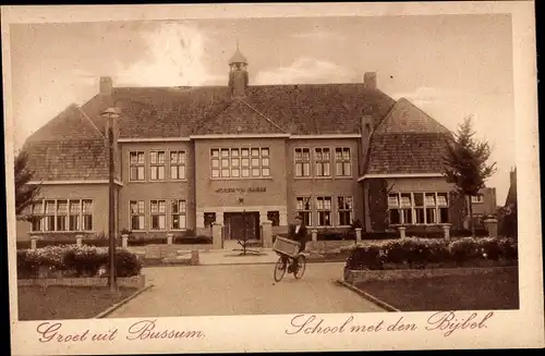 Ak Bussum Nordholland, Schule, Bijbel