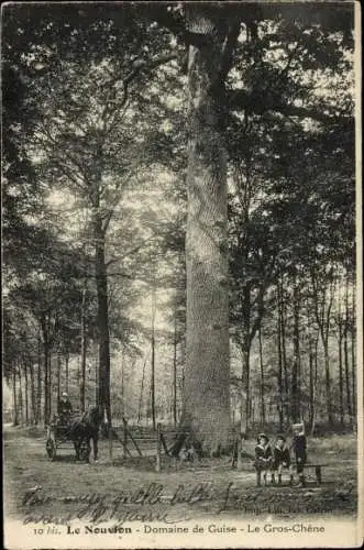 Ak Le Nouvion Aisne, Domaine de Guise, Le Gros-Chène